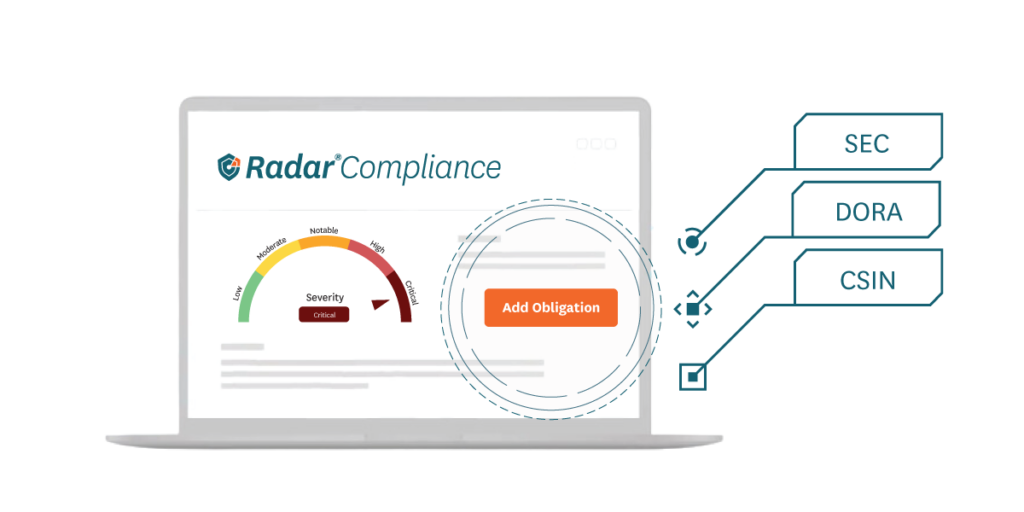 Radar® Compliance acceleration packs for DORA< SEC< and CSIN